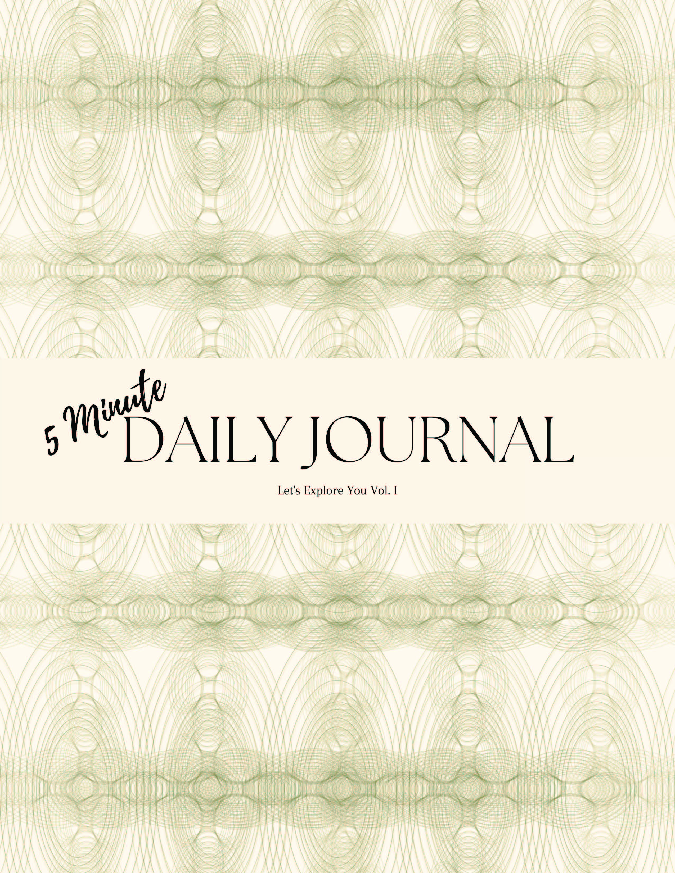 Cover of 5 Minute Daily Journal: Let's Explore You I.